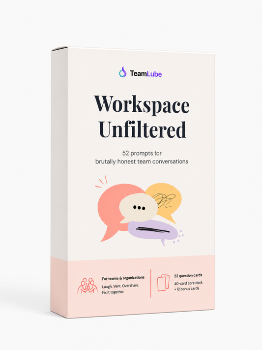Workspace Unfiltered – Brutally honest conversation cards